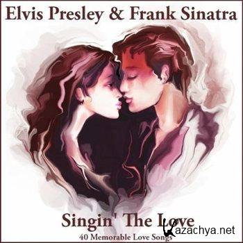 Elvis Presley & Frank Sinatra - Singin' The Love (2012)