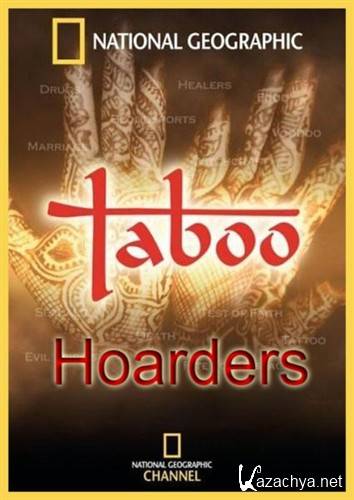 :   / Taboo: Hoarders (2011) SATRip