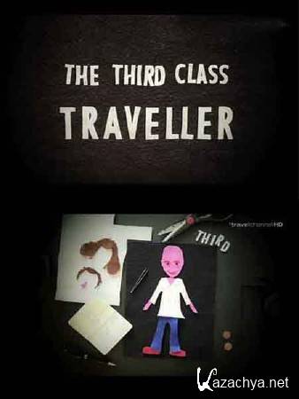   .  / Third Class Traveller - Milan (2011) HDTVRip