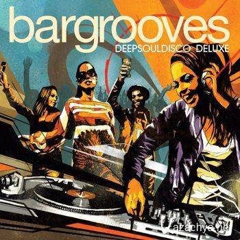 Bargrooves Deep Soul Disco Deluxe [3CD] (2011)