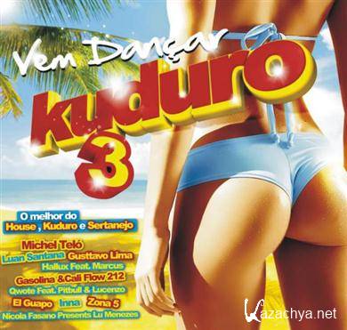 VA - Vem Dancar Kuduro 3 (01.2012). MP3 