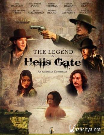    : /The Legend of Hell's Gate:American Conspiracy (2011)SATRip