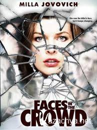   / Faces in the Crowd (2011)