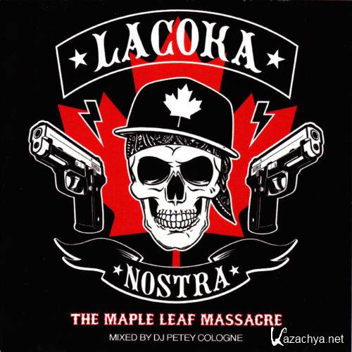 La Coka Nostra - The Maple Leaf Massacre (2012)