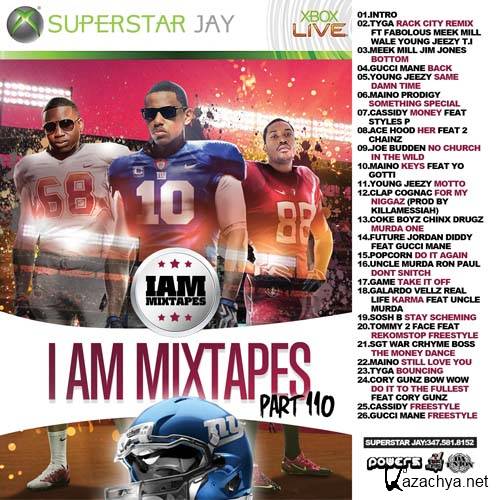 Superstar Jay - I Am Mixtapes 110 (2012)