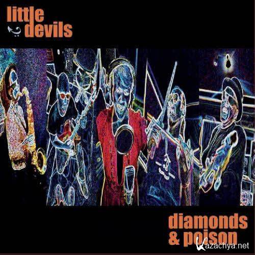 Little Devils - Diamonds & Poison (2011)