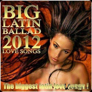 VA - Big Latin Ballad (2012). MP3 