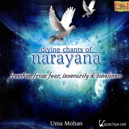 Uma Mohan - Divine Chants of Narayana (2010)