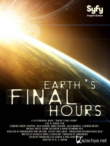    / Earth's Final Hours (2011/HDRip/1400Mb)