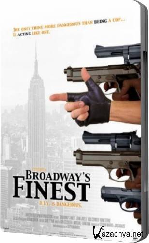   . Broadway's Finest (2011 SATRip)