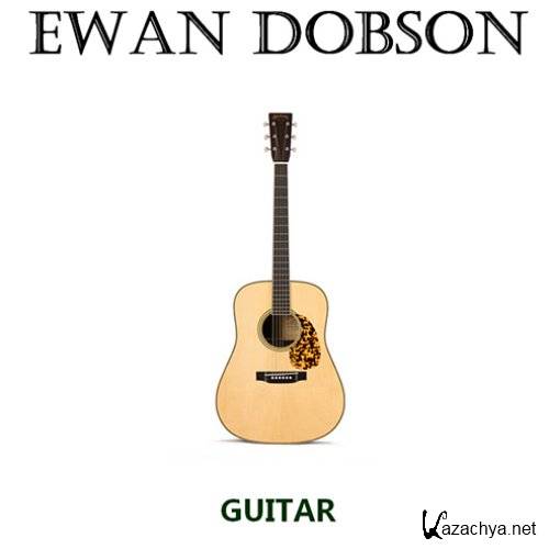 Ewan Dobson - Guitar (2007)