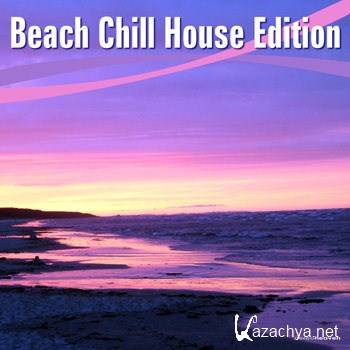 Beach Chill House Edition (2012)