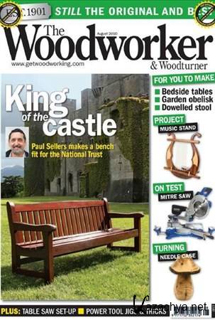 The Woodworker & Woodturner - August 2010