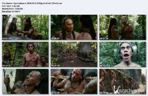  / Apocalypto (2006) BDRip/3.05 Gb