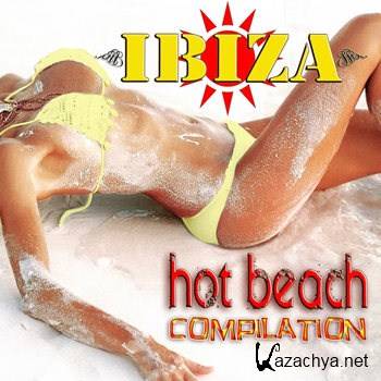 Ibiza Hot Beach Compilation 2011 (2011)