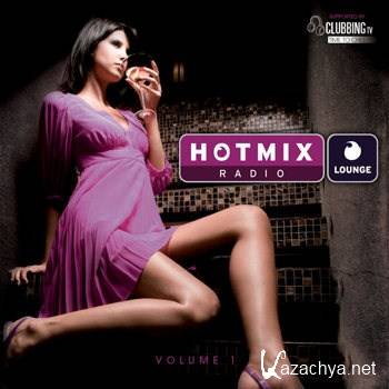 Hotmixradio Lounge Vol 1 (2012) Hotmixradio Lounge Vol 1 (2012)