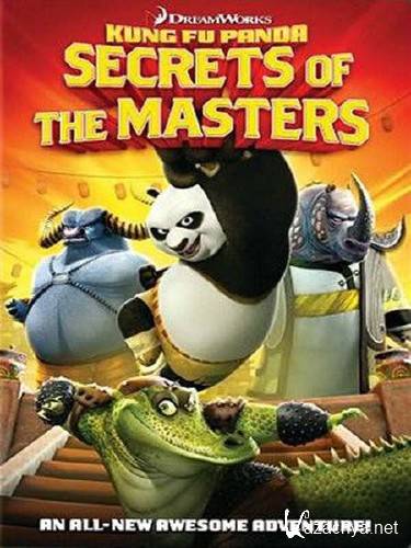 - :   / Kung Fu Panda: Secrets of the Masters (2011/DVDRip/472mb)