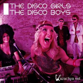 The Disco Girls The Disco Boys (2012)