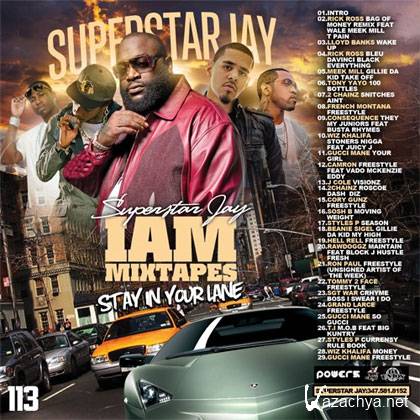 Superstar Jay  I Am Mixtapes 113 (2012)