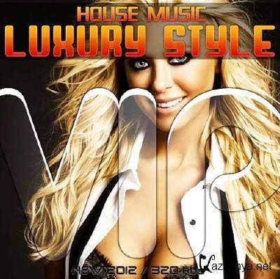 House music luxury style vip vol.7 (2012)