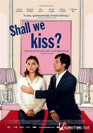   / Un baiser s'il vous plait / Shall We Kiss? (2007/HDRip)