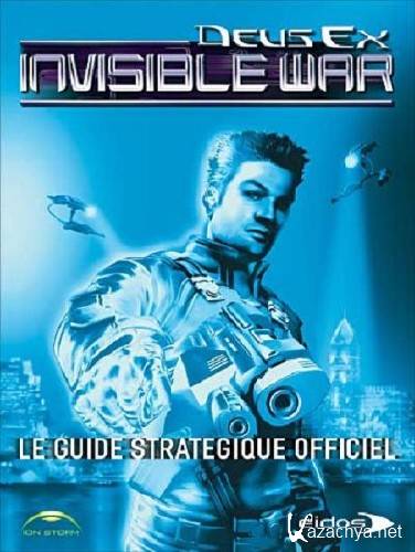 Deus Ex: Invisible War (2003/RUS/ENG)