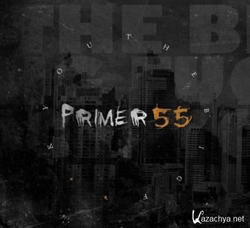 Primer 55 - The Big Fuck You (2012)