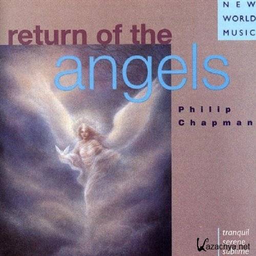 Philip Chapman - Return of the Angels (1991)