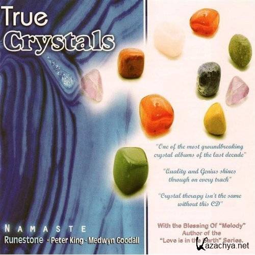 Runestone (Namaste) - True Crystals (2009)