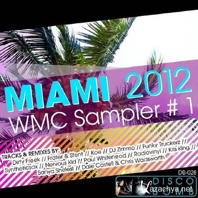 Disco Bomb Miami Sampler (2012)