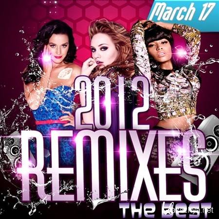 The Best Remixes March 17 (2012)