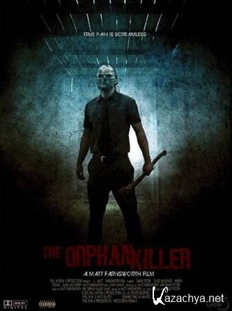   / The Orphan Killer (2011) HDRip