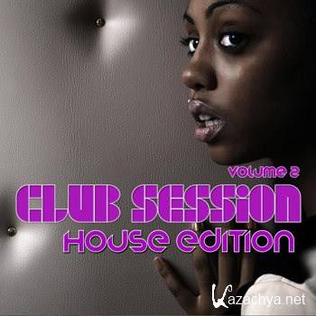Club Session House Edition Volume 2 (2012)