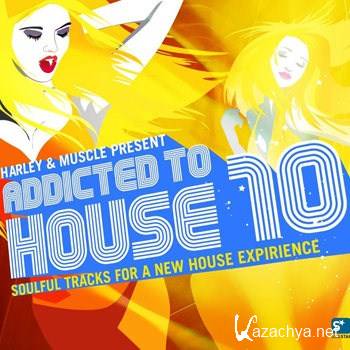 Addicted To House Vol 10 (2012)