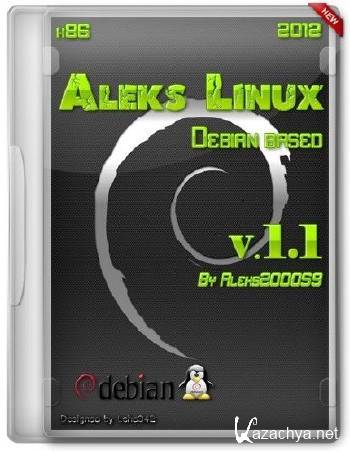 Aleks Linux v1.1 (x86/RUS/ML/2012)
