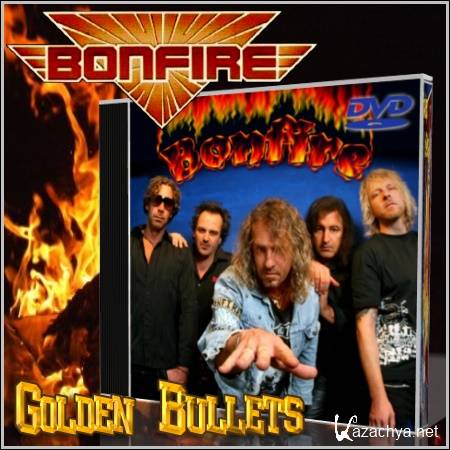 Bonfire - Golden Bullets (2003/DVD-5)