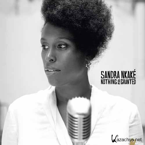 Sandra Nkake - Nothing for Granted (2012)