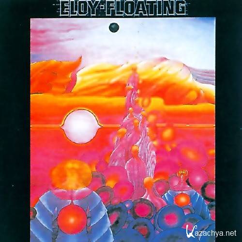 Eloy - Floating (1974)