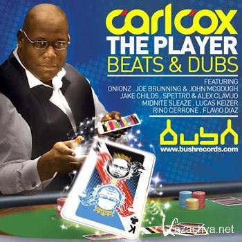 Carl Cox - The Player (Beats & Dubs) (2012)