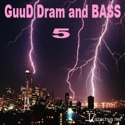 VA - GuuD Dram and Bass 5 (2012) 