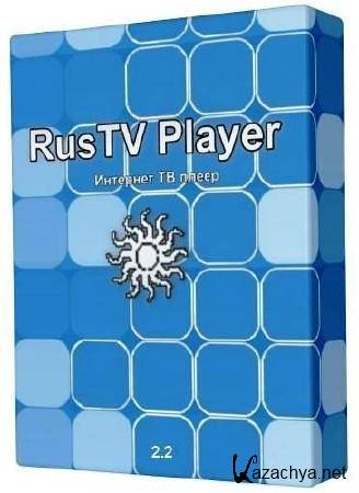 RusTV Player v2.2.1 2011/Portable