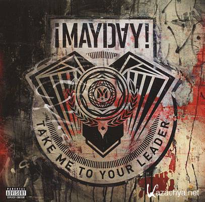 MAYDAY! - Take Me To Your Leader (2012)