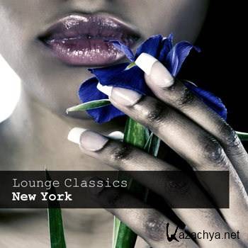 Lounge Classics New York (2012)