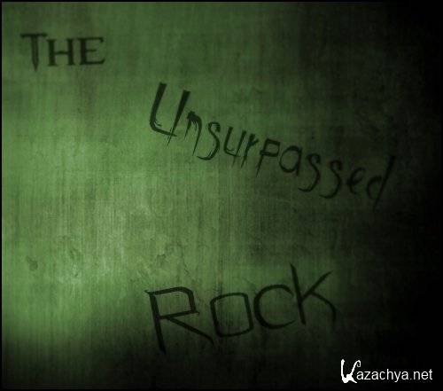 The Unsurpassed Rock (2012) mp3