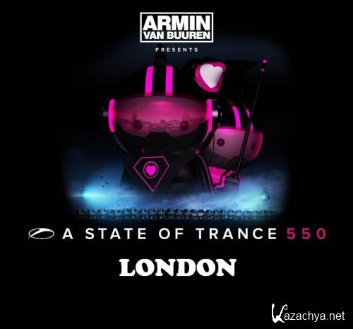 Armin van Buuren - A State Of Trance Episode 550 LONDON (01-03-2012)