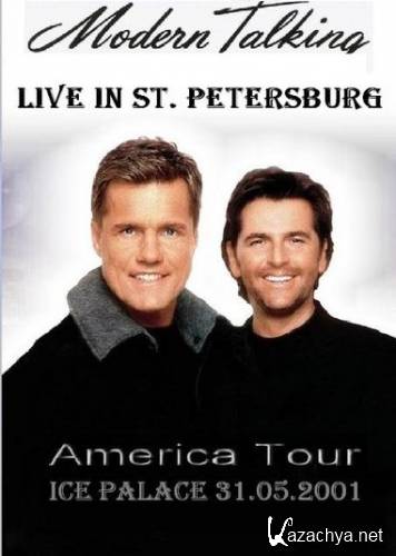 Modern Talking - Sankt-Peterburg (America tour) 2001