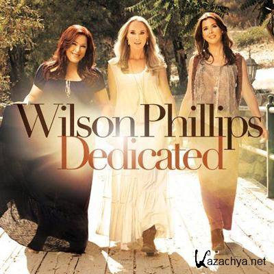 Wilson Phillips - Dedicated (2012)