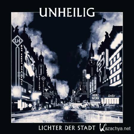 Unheilig - Lichter Der Stadt [Limited Deluxe Edition] (2CD) (2012) MP3 + FLAC