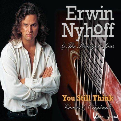 Erwin Nijhoff & The Prodigal Sons - You Still Think (2012)