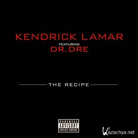 Kendrick Lamar ft. Dr. Dre  The Recipe [Promo CD] (2012)